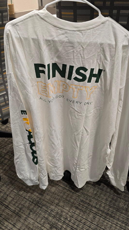 Long sleeve shirt with "Finish Empty" graphic on back (FREE)